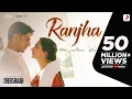 Download Lagu Ranjha – Official Video | Shershaah | Sidharth – Kiara | B Praak | Jasleen Royal | Anvita Dutt