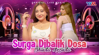 shinta arsinta surga dibalik dosa official live music 