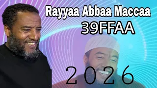 mazuma ustaz rayyaa abbaa maccaa 39ffaa 1447 2026 