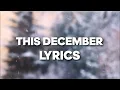 Download Lagu This December - Ricky Montgomery (Lyrics)