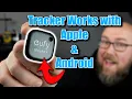First Tracker that works with Apple Android Eufy SmartTrack Link