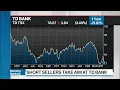 Why TD Bank Is the Most Shorted Bank in the World