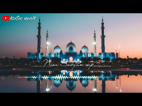 Download MP3 Nisa Sabyan Mp3 full album 2019