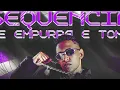 Sequencia de Empurra e Toma - Douth!, Mc Saci, Mc GW