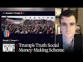 Profoundly Corrupt Trump Sued for Selling Early Access to His Truth Social Posts for