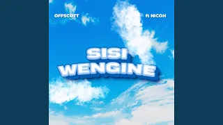 SISI WENGINE Feat Nicoh 