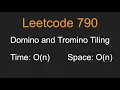 Domino and Tromino Tiling - Leetcode 790