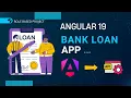 Bank Loan Application App in Angular 19 Full CRUD Project Tutorial Loan Approval System
