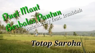 Download Totop Saroha - Lirik | Aziz Aksay dan Irsaidah | Lagu Tapsel Madina MP3