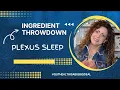 PLEXUS SLEEP Ingredient Throwdown guthealthisabigbigdeal