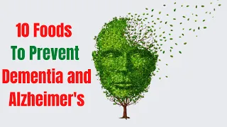 Download How To Prevent Dementia And Alzheimer's | Food To Restore Memory MP3