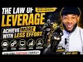 Stop Doing Everything Yourself The Power of Leverage