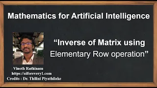 Machine Learning Tutorial Python Mathematics 13 Inverse of Matrix Row Elementary Operations