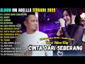 Lagu CINTA DARI SEBERANG - DIFARINA INDRA - FENDIK ADELLA || OM ADELLA FULL ALBUM TERBARU 2025