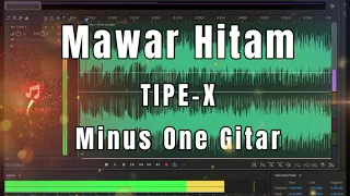 Download Mawar Hitam Tipe X Backing Track Gitar MP3