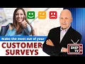 How to Use a Customer Satisfaction Survey to Your Advantage