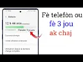 Lagu Aktive 2 bagay sa yo pou fè telefòn ou kenbe plis chaj - 3 jou ak chaj