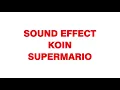 Download Lagu SOUND EFFECT KOIN SUPERMARIO || EFEK SUARA UNTUK VIDEO LUCU, MEME, DLL