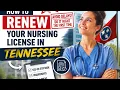How to renew your nursing license in Tennessee