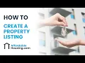Creating a Listing on AffordableHousing com
