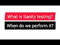 What is Sanity testing A brief about Sanity testing