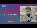 Download Lagu Samir Roashan - BEQARAR [Official Release] 2021 | سمیر روشان - بی قرار