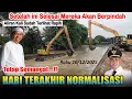 Lagu HARI TERAKHIR NORMALISASI‼️SETELAH INI SELESAI AKAN BERPINDAH - ALIRAN KALI TERLIHAT INDAH#kdm 