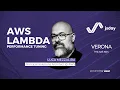 AWS Lambda performance tuning Luca Mezzalira jsday 2024