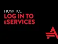 How to Log In to eServices