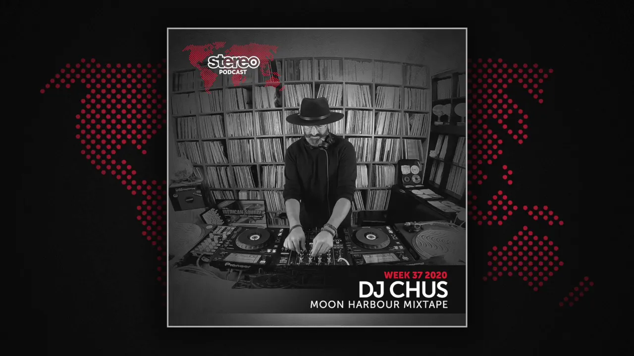 DJ CHUS September Live Mixtape - Stereo Productions Podcast