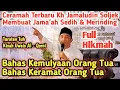 Download Lagu Bikin Merinding Jama'ah || Kh Jamaludin Bahas Orang Tua || Membuat Hati Ingin Menangis