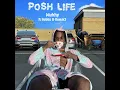 Posh Life