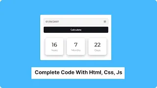 Age Calculator With HTML CSS JS Complete Code