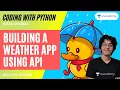 Coding Building A Weather App Using API Ishan Sharma Creative Corner