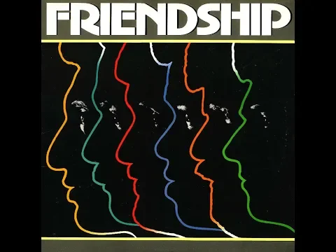 Download MP3 Friendship (feat.Lee Ritenour) - Friendship - 1979 - FULL ALBUM (HQ Audio)