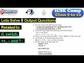 Java output questions related to if else statement switch statement -