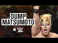 Dump Matsumoto and The Crush Gals in WWE From the WWE Vault