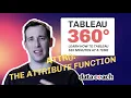 ATTR The Attribute Function Tableau 360