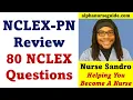 80 NCLEX PN Questions and Answers with Rationales NCLEX PN Review