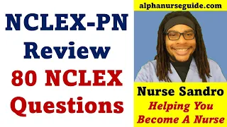 80 NCLEX PN Questions and Answers with Rationales NCLEX PN Review
