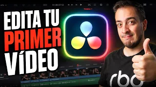 DaVinci Resolve desde CERO: edita tu PRIMER VÍDEO en 20 minutos