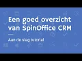 Download Lagu Introductie van SpinOffice CRM Een kort overzicht