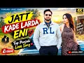 Jatt Kade Larda Eni ❤️ | Top Punjabi Love Song 2026 | New Punjabi Romantic Song | A1 Studio