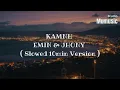 Download Lagu KAMNH EMIN \u0026 JHONY ( SLOWED 10 MIN VERSION )
