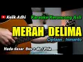 Lagu MERAH DELIMA - KARAOKE KERONCONG ASLI NADA PRIA