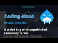 Drupal - the Curse of Unpublished Terms