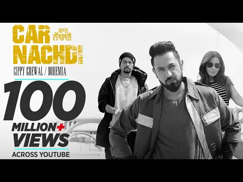 Download MP3 Gippy Grewal Feat Bohemia: Car Nachdi Official Video | Jaani, B Praak | Parul Yadav