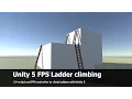 Unity Ladder Tutorial FREE FPS Script