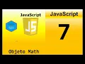 7 Curso JavaScript desde cero Objeto Math