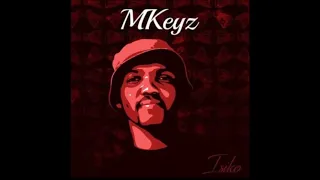 mkeyz black mambazo ft de mthuda u0026 njelic